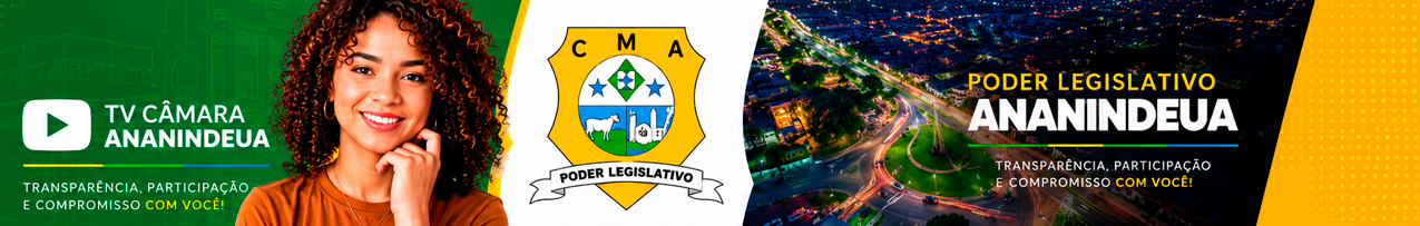 TV Câmara Ananindeua — Poder Legislativo 2025-2026